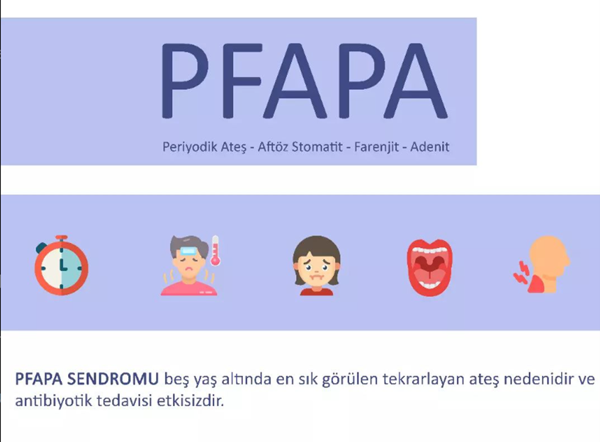 Pfapa Tedavisi ve Bilgileri